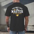 Funny Cyber Security Graduation You May Call Me Master Men's Back Print T-Shirt