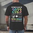 Future Class Of 2023 10th Grade Graduation 2021 Men's Back Print T-Shirt
