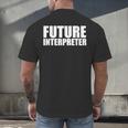 Future Interpreter Student College Graduate Graduation Men's Back Print T-Shirt