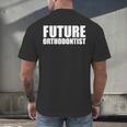 Future Orthodontist Student Graduation Graduate Men's Back Print T-Shirt