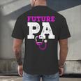 Future PA Physician Assistant Graduation Men's Back Print T-Shirt