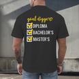 Goal Digger Inspirational Quotes Master's Degree Graduation Men's Back Print T-Shirt