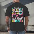 Goodbye 1st Grade Graduation To Second Grade First Summer Men's Back Print T-Shirt