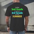 Goodbye 2nd Grade On My Way To 3th Grade 2022 Graduation Men's Back Print T-Shirt