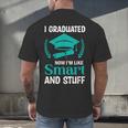 I Graduated Smart Graduation Student College University Men's Back Print T-Shirt