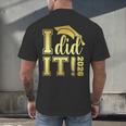 I Did It Graduation 2026 Graduate Class Of 2026 Senior 26 Men's Back Print T-Shirt