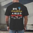 Graduation Bye Elementary Hello Middle School Graduate Men's Back Print T-Shirt
