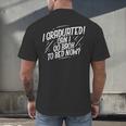 Graduation Can I Go Back To Bed Shirt Men's Back Print T-Shirt