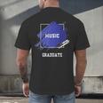 Graduation Graduated Music Degree University College Student Men's Back Print T-Shirt