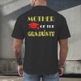 Graduation Mom Mommy Mother Of The GraduateShirt Men's Back Print T-Shirt