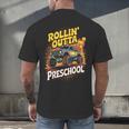 Graduation Rollin' Outta Preschool Monster Truck Boys Pre-K Men's Back Print T-Shirt