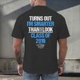 Graduation Turns Out Im Smarter Than I Look Men's Back Print T-Shirt