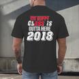 My Happy Class Is Outta Here 2018 Graduation Men's Back Print T-Shirt