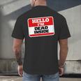 Hello I'm Dead Inside Name Tag Sarcastic Introvert Men's Back Print T-Shirt Hello I'm Dead Inside Name Tag Sarcastic Introvert Men's Back Print T-Shirt