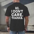 Hi I Don't Care Thanks Antisocial Introvert Men's Back Print T-Shirt Hi I Don't Care Thanks Antisocial Introvert Men's Back Print T-Shirt