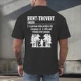 Huntrovert Introvert Hunting Men's Back Print T-Shirt Huntrovert Introvert Hunting Men's Back Print T-Shirt