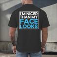 I'm Nicer Than My Face Looks Shy People Introverts Men's Back Print T-Shirt