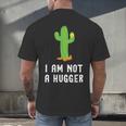 I'm Not A Hugger Cactus Not a Hugger Introvert Cute Men's Back Print T-Shirt
