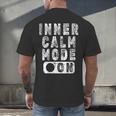 Inner Calm Mode On Introvert Saying Men's Back Print T-Shirt