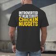 Introvert Antisocial Chicken Nugget Lover Foodie Men's Back Print T-Shirt Introvert Antisocial Chicken Nugget Lover Foodie Men's Back Print T-Shirt