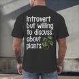 Introvert Humorous Plant Lover Gardening Men's Back Print T-Shirt