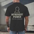 Introvert Power Silent But Unstoppable Men's Back Print T-Shirt Introvert Power Silent But Unstoppable Men's Back Print T-Shirt