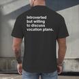 Introvert Travel Lovers Introverted Nomad Vacation Men's Back Print T-Shirt Introvert Travel Lovers Introverted Nomad Vacation Men's Back Print T-Shirt