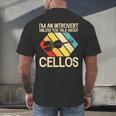 Im An Introvert Unless You Talk About Cellos Men's Back Print T-Shirt Im An Introvert Unless You Talk About Cellos Men's Back Print T-Shirt