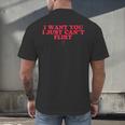 Introvert Valentines Day I Want You I Just Can't Flirt Men's Back Print T-Shirt