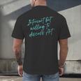 Introvert But Willing To Discuss Art Men's Back Print T-Shirt