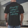 Introvert But Willing To Discuss Coin Collecting Men's Back Print T-Shirt
