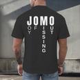 JOMO Joy Of Missing Out Sarcastic Introvert Men's Back Print T-Shirt