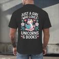Just a Girl Who Loves Unicorns And Books Men's Back Print T-Shirt Just a Girl Who Loves Unicorns And Books Men's Back Print T-Shirt