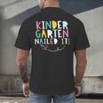 KINDERGARTEN Graduation TShirt 2018 Last Day Of School Men's Back Print T-Shirt