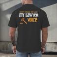 Lawyer Voice Attorney Law School Student Graduation Men's Back Print T-Shirt