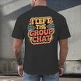 I Left The Group Chat Introvert Peace Tired Talk Alone Men's Back Print T-Shirt
