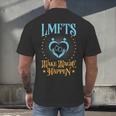 LMFT Graduation Licensed Marriage And Family Therapist LMFT Men's Back Print T-Shirt