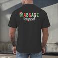 Massage Therapist Therapy LMT Masseuse Graduation Christmas Men's Back Print T-Shirt