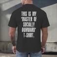 This Is My Master Of Socially Awkward Anti Social Introvert Men's Back Print T-Shirt This Is My Master Of Socially Awkward Anti Social Introvert Men's Back Print T-Shirt