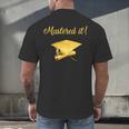 Mastered It Shirt Graduation MD Graduate Men's Back Print T-Shirt
