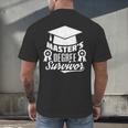 Master's Degree Survivor College Graduation Men's Back Print T-Shirt