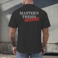 Master's Thesis Defense Tshirt Defended Graduation Men's Back Print T-Shirt
