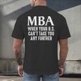MBA For Men Women Master Degree Graduation Day Men's Back Print T-Shirt