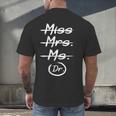 Miss Mrs Ms Dr PhD Graduation Doctorate Graduation Men's Back Print T-Shirt