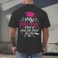 My Mommy Did It And She Did It For Me Graduation Daughter Men's Back Print T-Shirt