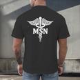 MSN Letters On Caduceus Medical Emblem MSN Nurse Graduation Men's Back Print T-Shirt