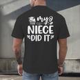 My Niece Did It Graduation Graduated Men's Back Print T-Shirt