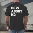 How About No Introvert Not So Social Men's Back Print T-Shirt