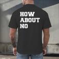 How About No Introvert Not So Social Men's Back Print T-Shirt