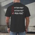 Not Introvert Not Extrovert Pervert Visual Joke Ambivert Men's Back Print T-Shirt Not Introvert Not Extrovert Pervert Visual Joke Ambivert Men's Back Print T-Shirt